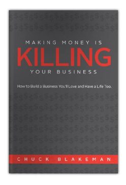 Making-Money-is-Killing-Your-Business